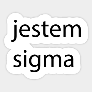 jestem sigma Sticker